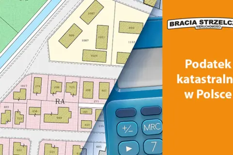 Mapa działek i kalkulator. Czy Polska 2050 popiera podatek katastralny? Pytanie o podatek katastralny w Polsce.