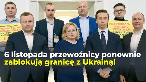 Konfederacja wspiera protest polskich przewoźników na granicy z Ukrainą. 6 listopada blokada!